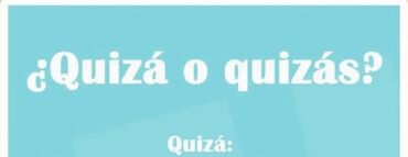 Quizás, quizá